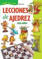Ebook Lecciones de ajedrez para niños di Alberto Turci edito da De Vecchi Ediciones