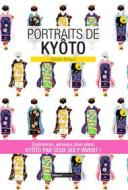 Ebook Portraits de Kyôto di Rafaële Brillaud edito da Hikari Editions