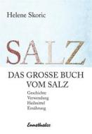 Ebook Das große Buch vom Salz di Helene Skoric edito da Ennsthaler
