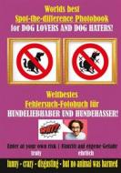 Ebook Weltbestes Hundekacke Fehlersuch-Fotobuch für Hundeliebhaber und Hundehasser! di S. Hit edito da Books on Demand