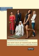 Ebook The many Faces of Indonesian Women di Jutta Berninghausen, Birgit Kerstan, Nena Soeprapto-Jansen edito da Kellner, Klaus