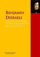 Ebook The Collected Works of Earl of Beaconsfield Benjamin Disraeli di Benjamin Disraeli edito da PergamonMedia