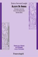 Ebook Alceste De Ambris. L'utopia concreta di un rivoluzionario sindacalista di Enrico Serventi Longhi edito da Franco Angeli Edizioni