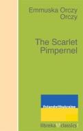 Ebook The Scarlet Pimpernel di Emmuska Orczy edito da libreka classics