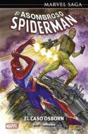 Ebook Marvel Saga. El Asombroso Spiderman. universo Spiderman 56. El caso Osborn di Dan slott edito da Panini España SA