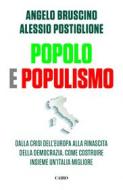 Ebook Popolo e populismo di Angelo Bruscino edito da Cairo