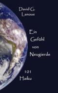 Ebook Ein Gefühl von Neugierde di David G. Lanoue edito da Books on Demand