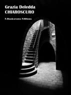 Ebook Chiaroscuro di Grazia Deledda edito da E-BOOKARAMA