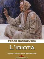 Ebook L’idiota di Fëdor Dostoevskij edito da Scrivere