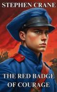 Ebook The Red Badge Of Courage(Illustrated) di Stephen Crane edito da Micheal Smith