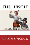 Ebook The Jungle di Upton Sinclair edito da Enhanced Media Publishing