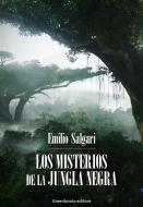 Ebook Los misterios de la jungla negra di Emilio Salgari edito da Greenbooks Editore