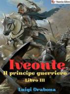 Ebook Iveonte Libro III di Luigi Orabona edito da Passerino