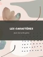 Ebook Les Caractéres di Jean de la Bruyére edito da Books on Demand