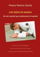 Ebook Los Hijos de Maeda di Franco Vacirca Garcia edito da Books on Demand