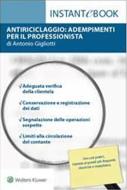 Ebook Antiriciclaggio: adempimenti per il professionista di Antonio Gigliotti edito da Ipsoa