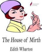 Ebook The House of Mirth di Edith Wharton edito da Passerino