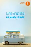 Ebook Chi manda le onde di Genovesi Fabio edito da Mondadori