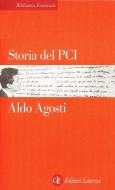 Ebook Storia del Partito comunista italiano di Aldo Agosti edito da Editori Laterza