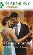 Ebook Se il capo si innamora di Ally Blake, Jessica Hart, Donna Alward edito da HarperCollins Italia