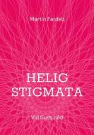 Ebook Helig stigmata di Martin Fardell edito da Books on Demand