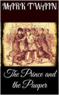 Ebook The Prince and the Pauper di Mark Twain edito da Books on Demand