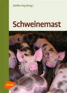 Ebook Schweinemast di Steffen Hoy edito da Verlag Eugen Ulmer