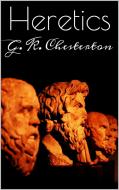 Ebook Heretics di G. K. Chesterton edito da G. K. Chesterton