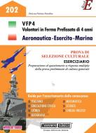 Ebook VFP4 Volontari in ferma prefissata di 4 anni Aeronautica - Esercito - Marina di Nissolino Patrizia edito da Nissolino