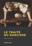 Ebook Le Traité du Narcisse di André Gide edito da Librofilio
