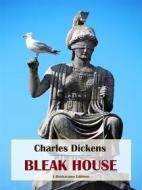 Ebook Bleak House di Charles Dickens edito da E-BOOKARAMA