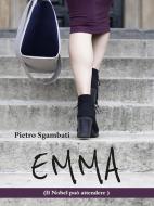 Ebook Emma di Pietro Sgambati edito da Youcanprint Self-Publishing