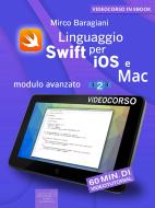 Ebook Linguaggio Swift per iOS e Mac di Mirco Baragiani edito da Area51 Publishing