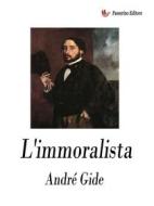 Ebook L&apos;immoralista di André Gide edito da Passerino