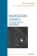 Ebook Breast Imaging, An Issue of Radiologic Clinics of North America di Robyn L. Birdwell edito da Saunders