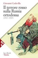 Ebook Il terrore rosso sulla Russia ortodossa di Giovanni Codevilla edito da Jaca Book