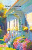 Ebook La fattoria dei gelsomini di Elizabeth von Arnim edito da Bollati Boringhieri