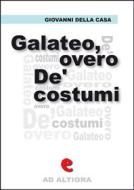 Ebook Galateo, overo De’ costumi di Giovanni Della Casa edito da Kitabu