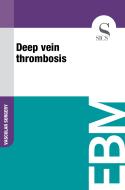 Ebook Deep Vein Thrombosis di Sics Editore edito da SICS