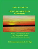 Ebook Seelenlandschaft Horoskop di Ursula Sammann edito da Books on Demand