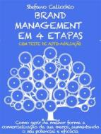 Ebook Brand management em 4 etapas di Stefano Calicchio edito da Stefano Calicchio