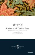 Ebook Il ritratto di Dorian Gray (Il dattiloscritto originale non censurato) di Wilde Oscar edito da Mondadori