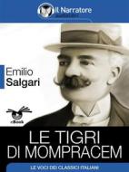 Ebook Le tigri di Mompracem di Emilio Salgari edito da Il Narratore