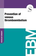 Ebook Prevention of Venous Thromboembolism di Sics Editore edito da SICS