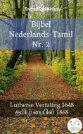 Ebook NBijbel Nederlands-Tamil Nr. 2 di Truthbetold Ministry edito da TruthBeTold Ministry
