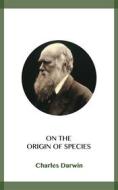 Ebook On the Origin of Species di Charles Darwin edito da Blackmore Dennett