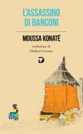 Ebook L'assassino di Banconi di Konaté Moussa edito da Del Vecchio Editore