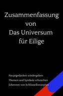 Ebook Zusammenfassung von Das Universum für Eilige di B Verstand edito da 10 Minuten