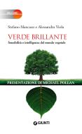 Ebook Verde brillante di Mancuso Stefano, Viola Alessandra edito da Giunti