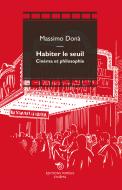 Ebook Habiter le seuil di Massimo Donà edito da Éditions Mimésis
